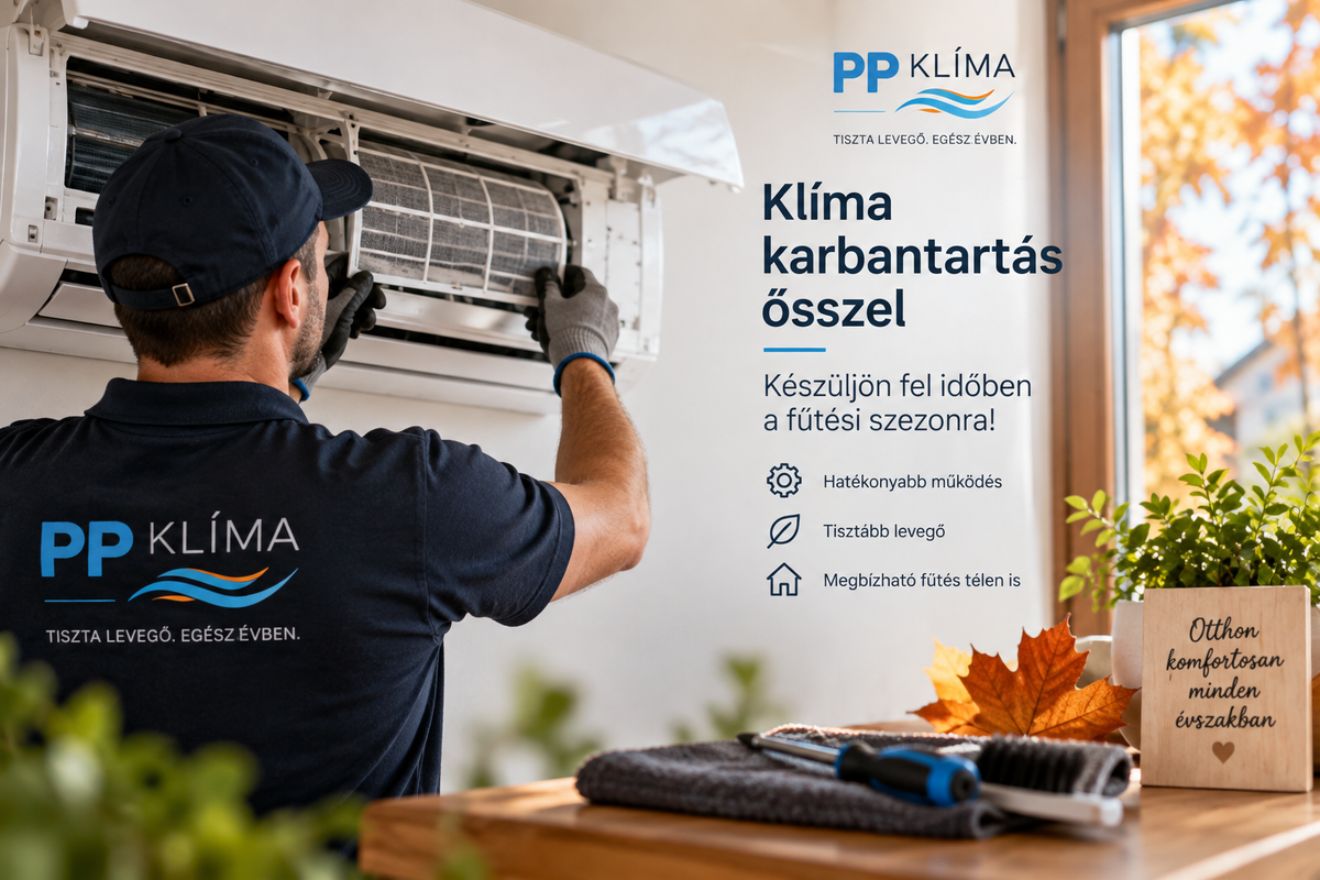 Klíma karbantartás ősszel: miért érdemes szeptemberben felkészíteni a klímát a fűtési szezonra?